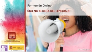 La Federación Española de Universidades populares pone en marcha dos ediciones del Curso de Lenguaje No Sexista
