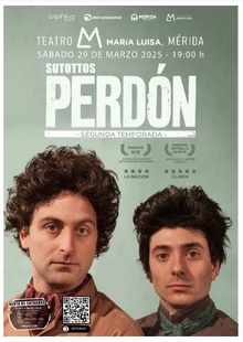 ‘Perdón’, una comedia que desnuda la amistad, el ego y las cuentas pendientes, el 29 de marzo en el María Luisa
