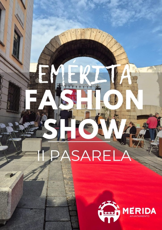 El Ayuntamiento de Mérida abre el plazo de inscripción para la II Pasarela Emérita Fashion Show 2026